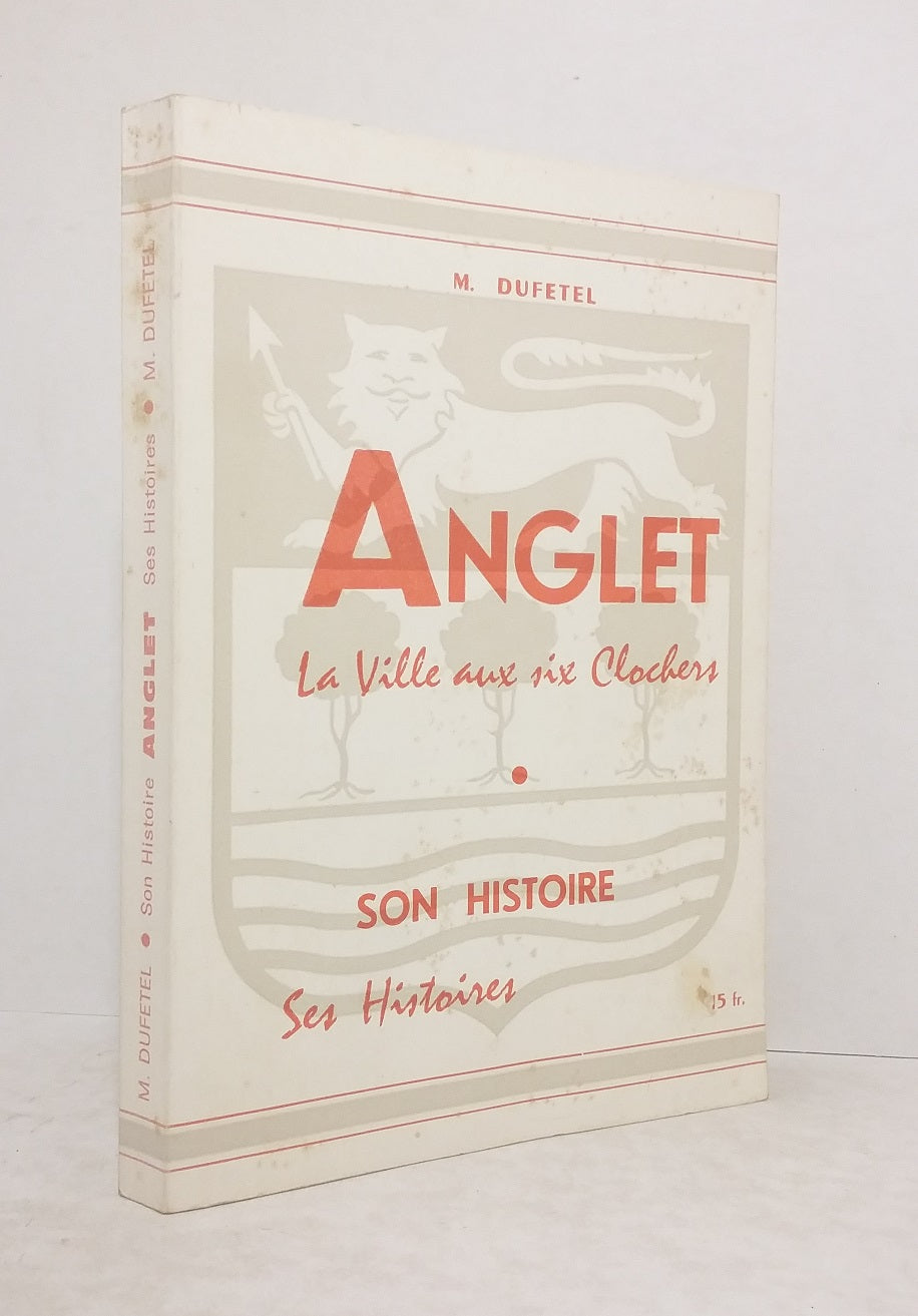 Anglet, la ville aux six clochers.