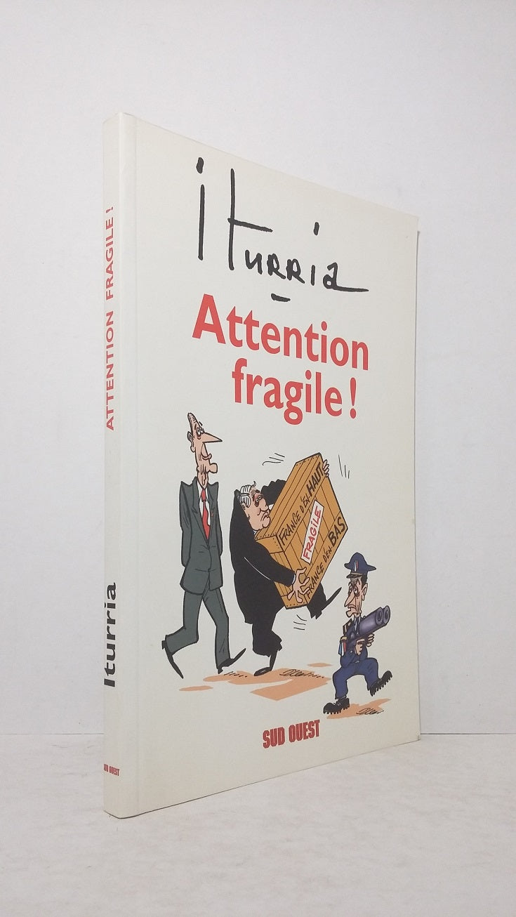 Attention fragile !
