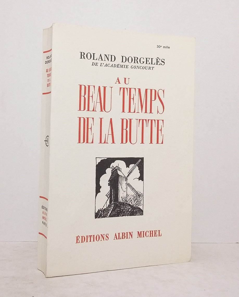 Au bon temps de la butte