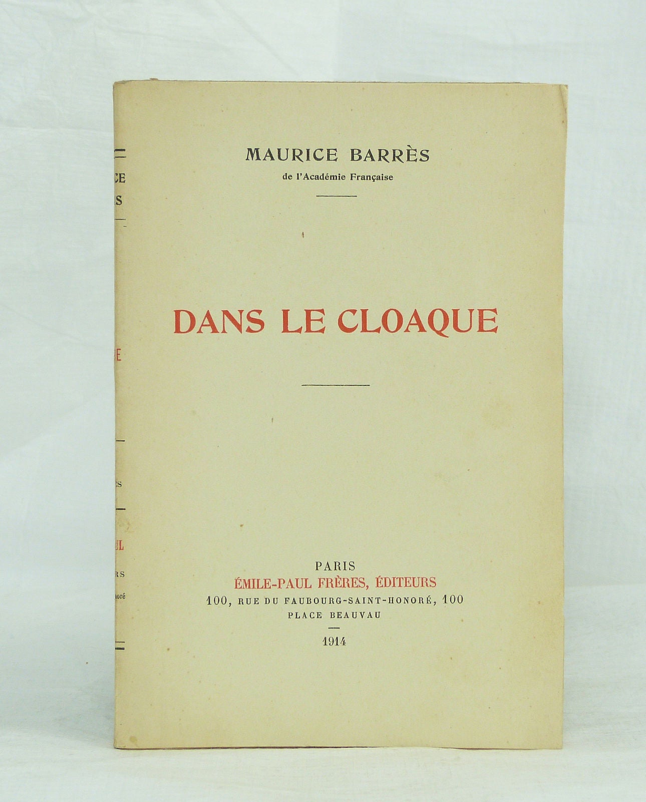 Dans le cloaque.
