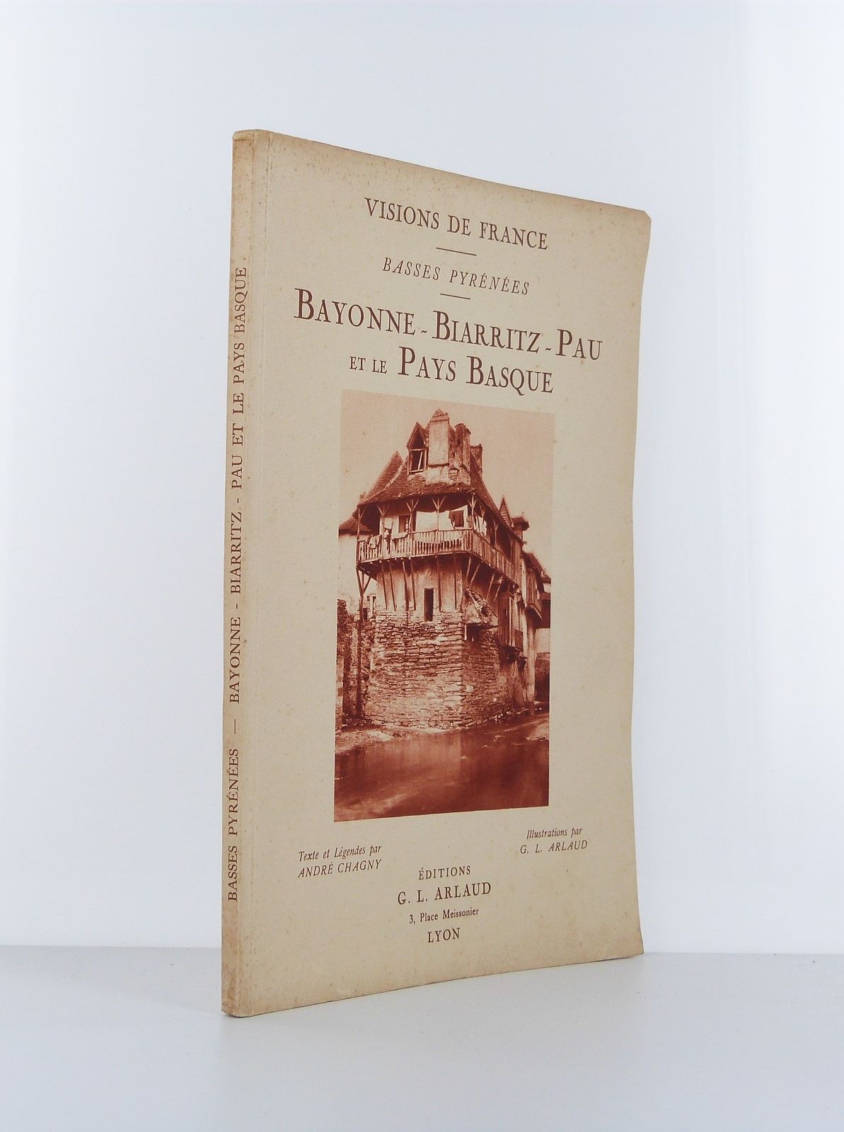 Lower Pyrenees: Bayonne - Biarritz - Pau and the Basque Country