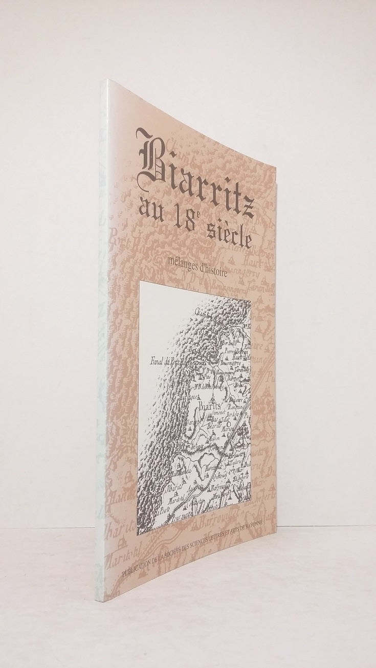 Biarritz au 18e siècle - mélanges d'histoire