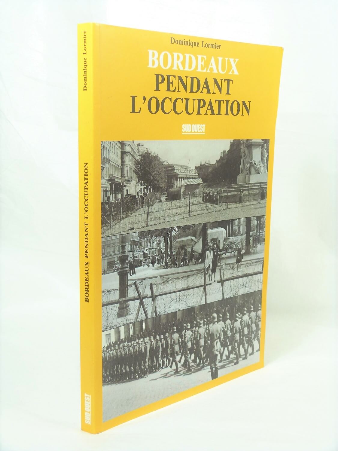 Bordeaux pendant l' occupation