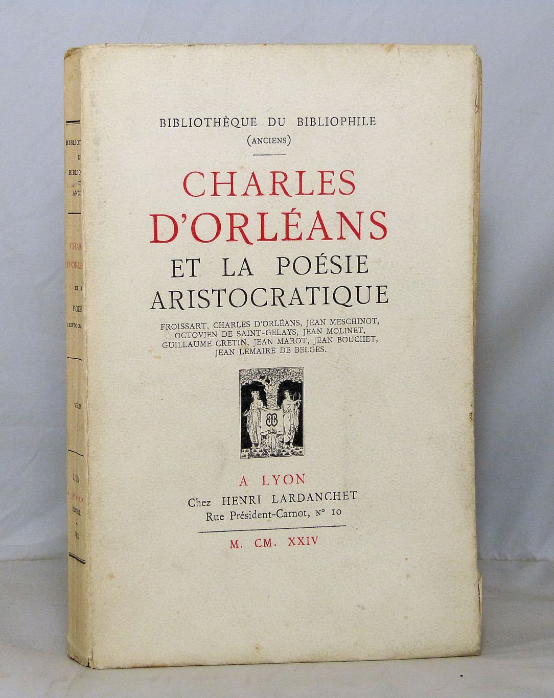 Charles d'Orléans et la poésie aristocratique