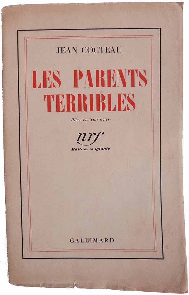 Les parents terribles.