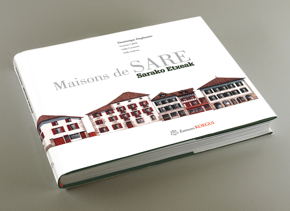 Maisons de Sare - Sarako Etxeak