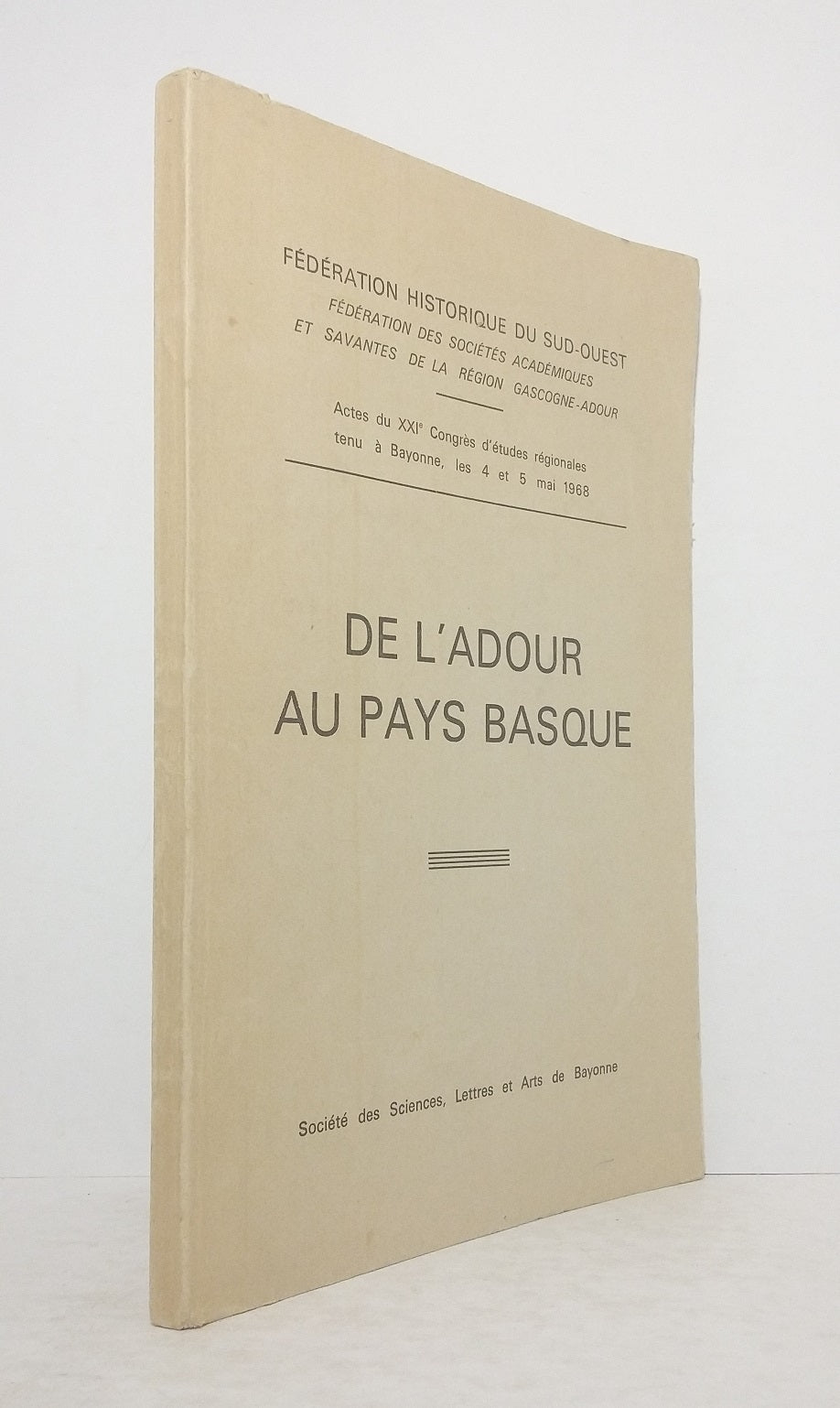De l'Adour au Pays Basque.