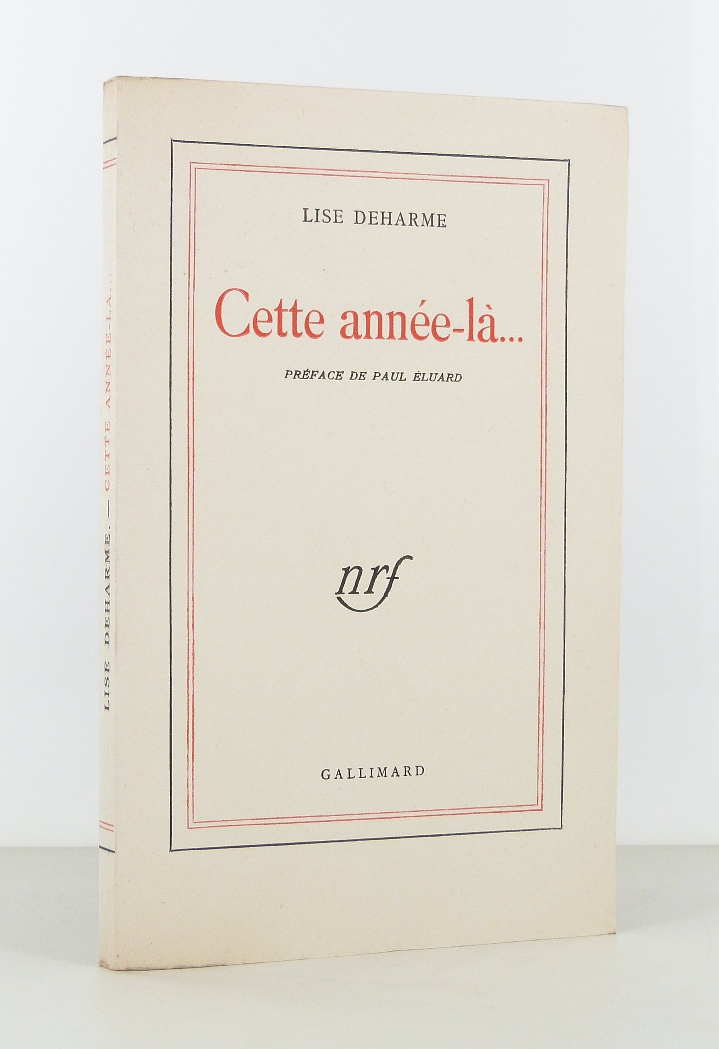 Cette année-là... Préface de Paul Éluard