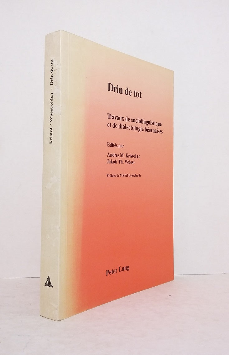 Drin de tot, travaux de sociolinguistique et de dialectologie béarnaises