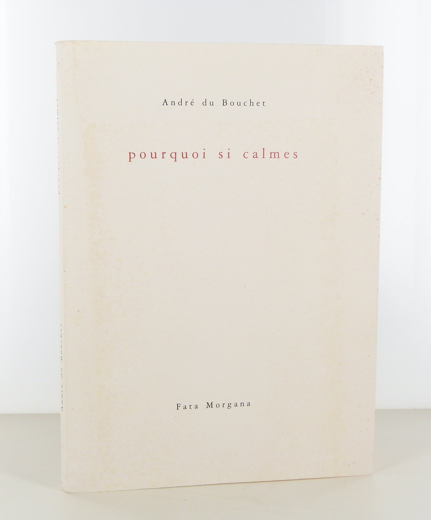Pourquoi si calmes