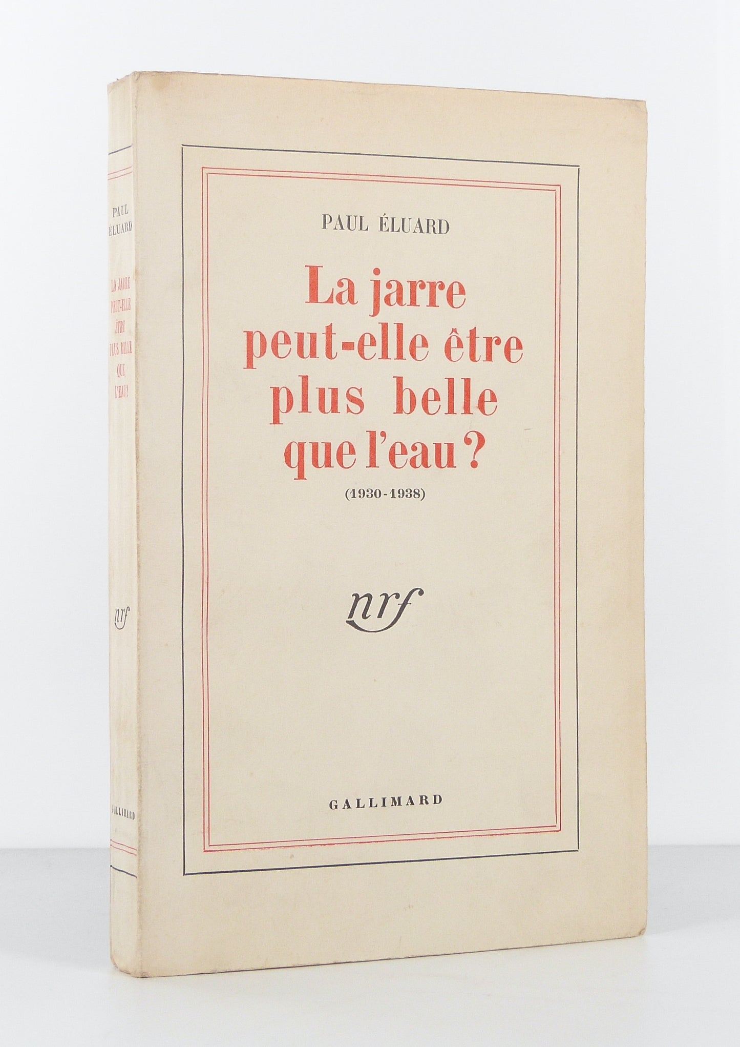 La jarre peut-elle être plus belle que l'eau ? (1930-1938)