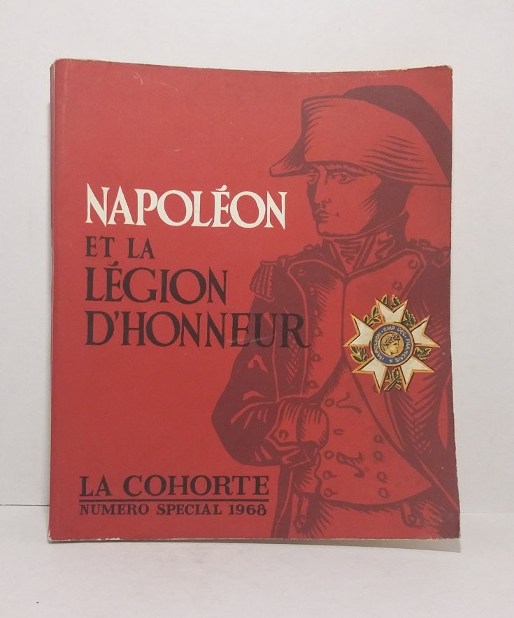 Exhibition Napoleon and the Legion of Honor (March 20 - June 20, 1968)