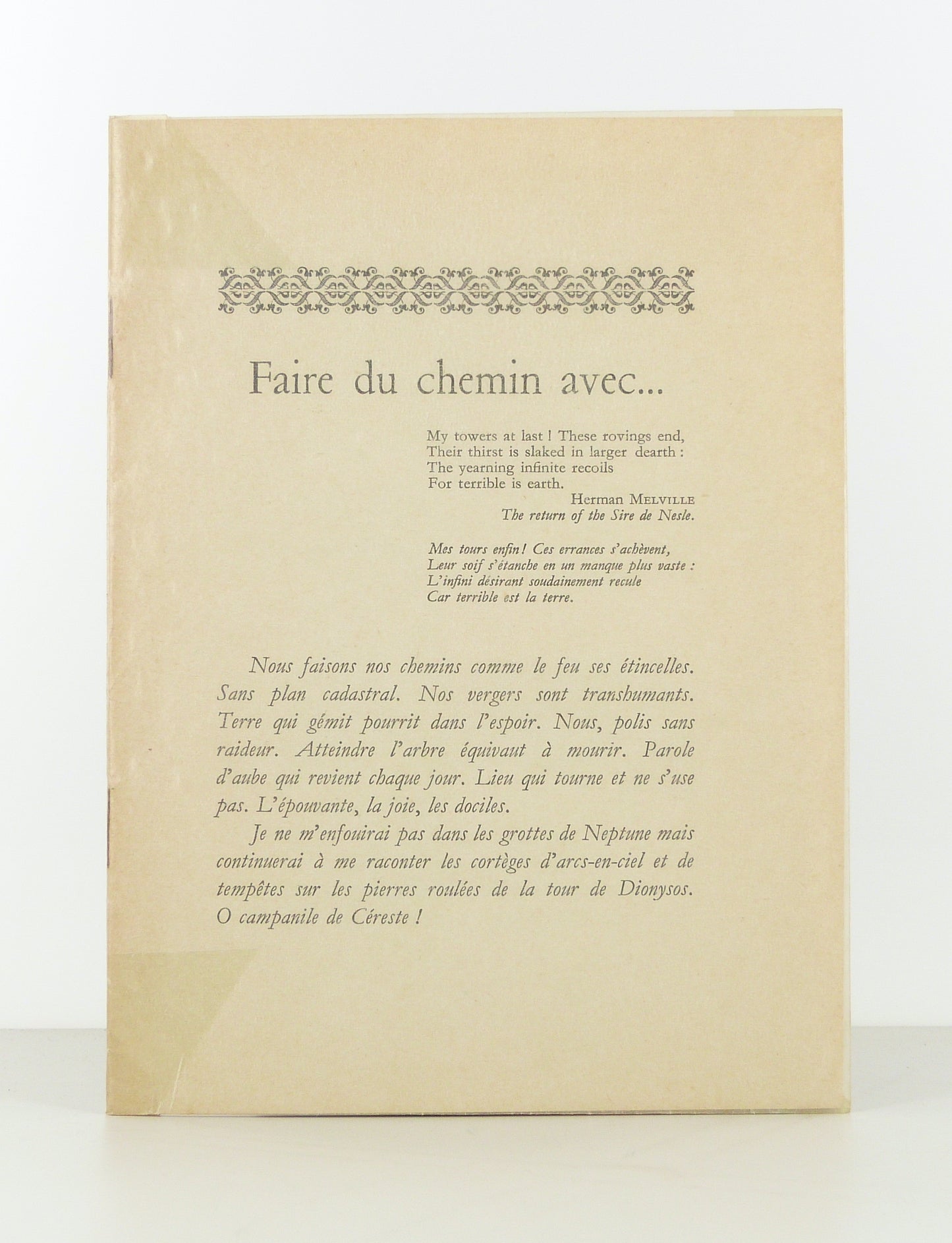 Faire du chemin avec….