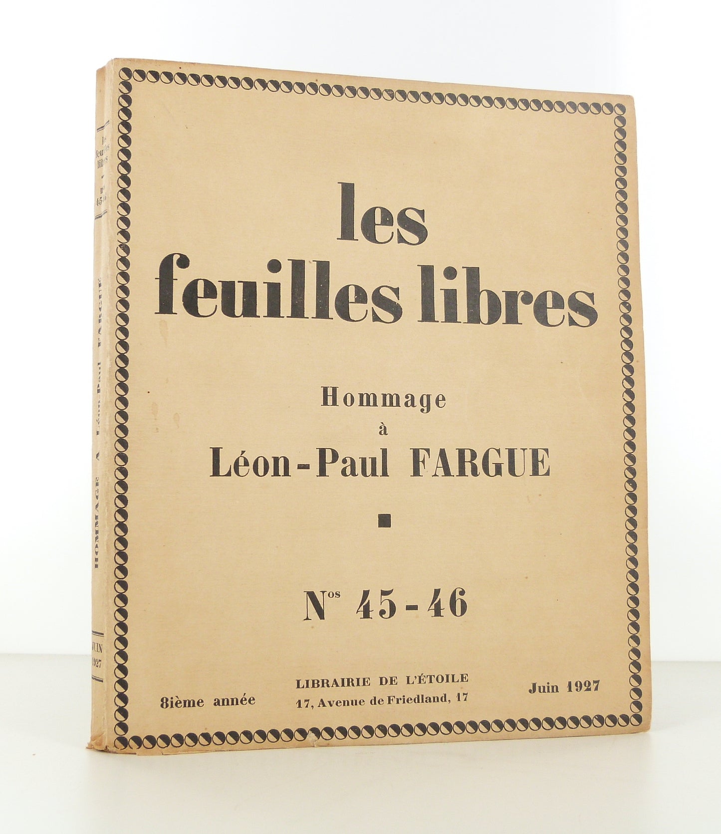 Les Feuilles libres. Homage to Léon-Paul Fargue. N°45 - 46.