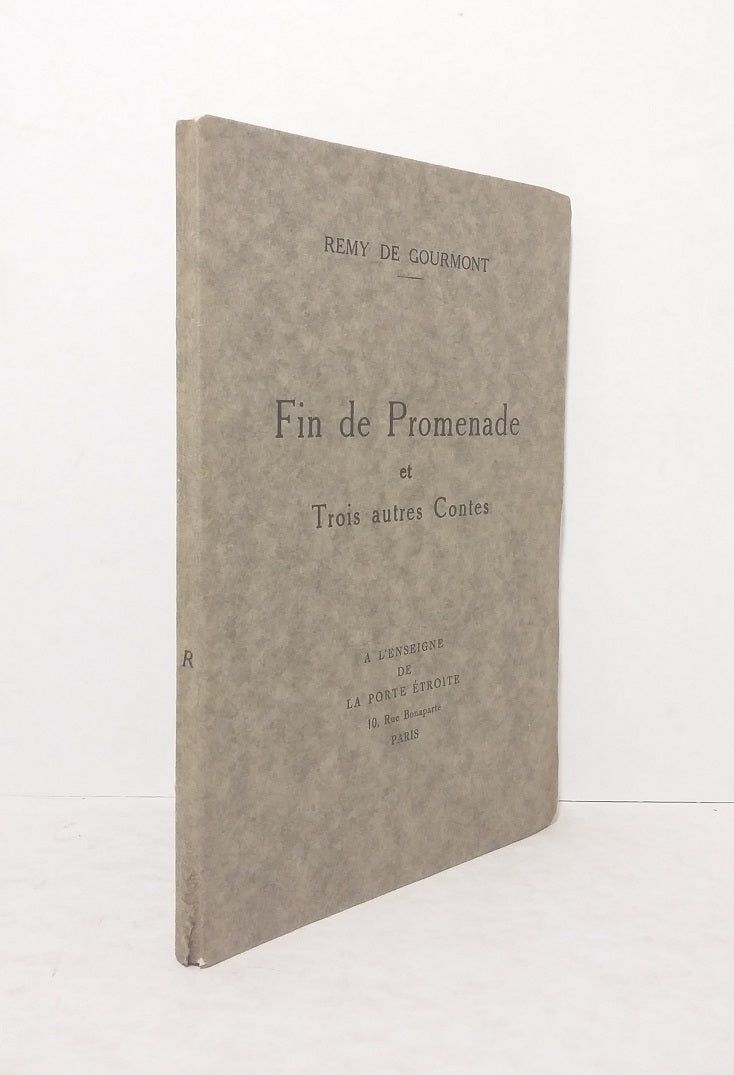 Fin de Promenade et Trois autres Contes
