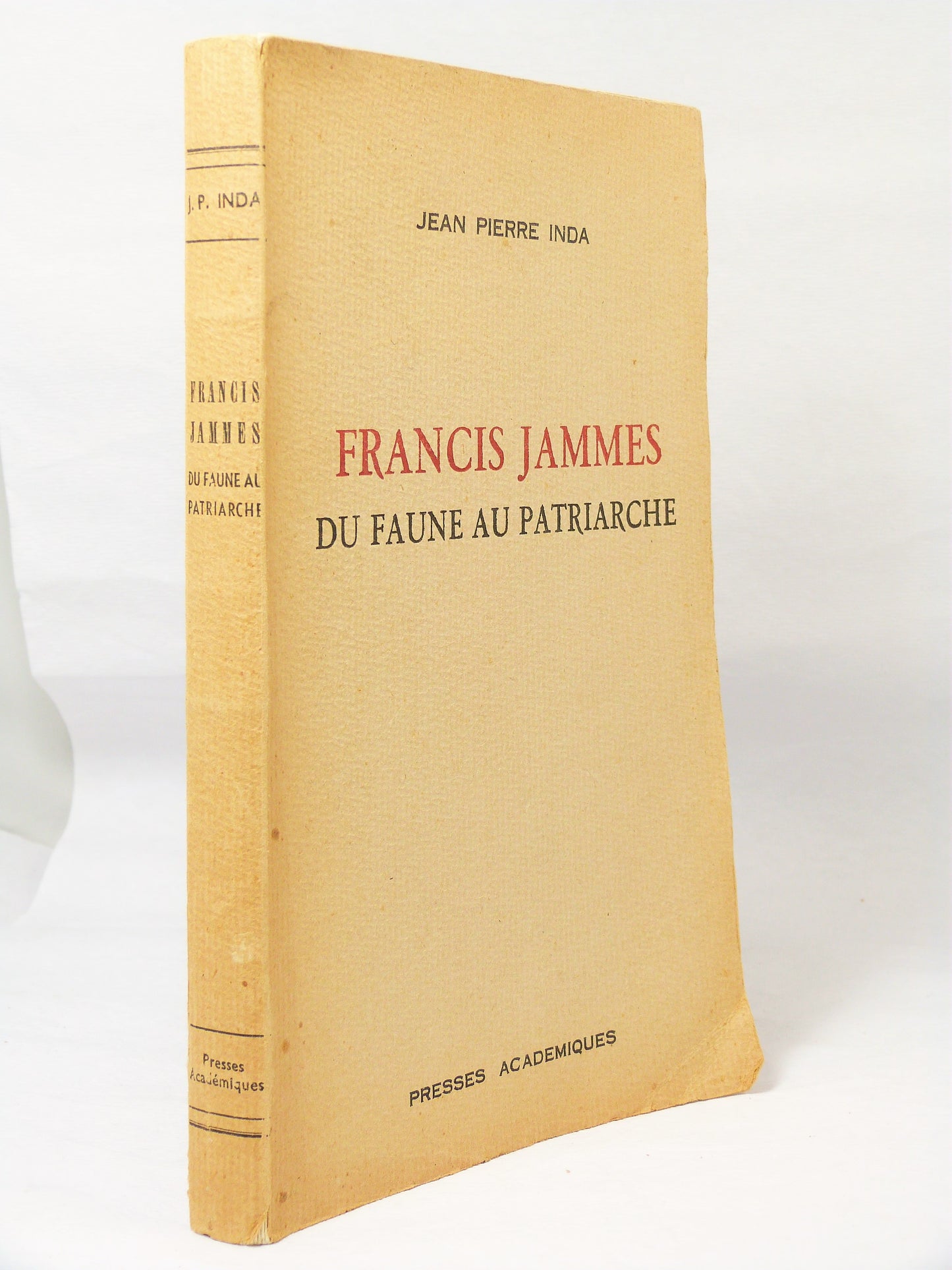 Francis Jammes, From Faun to Patriarch