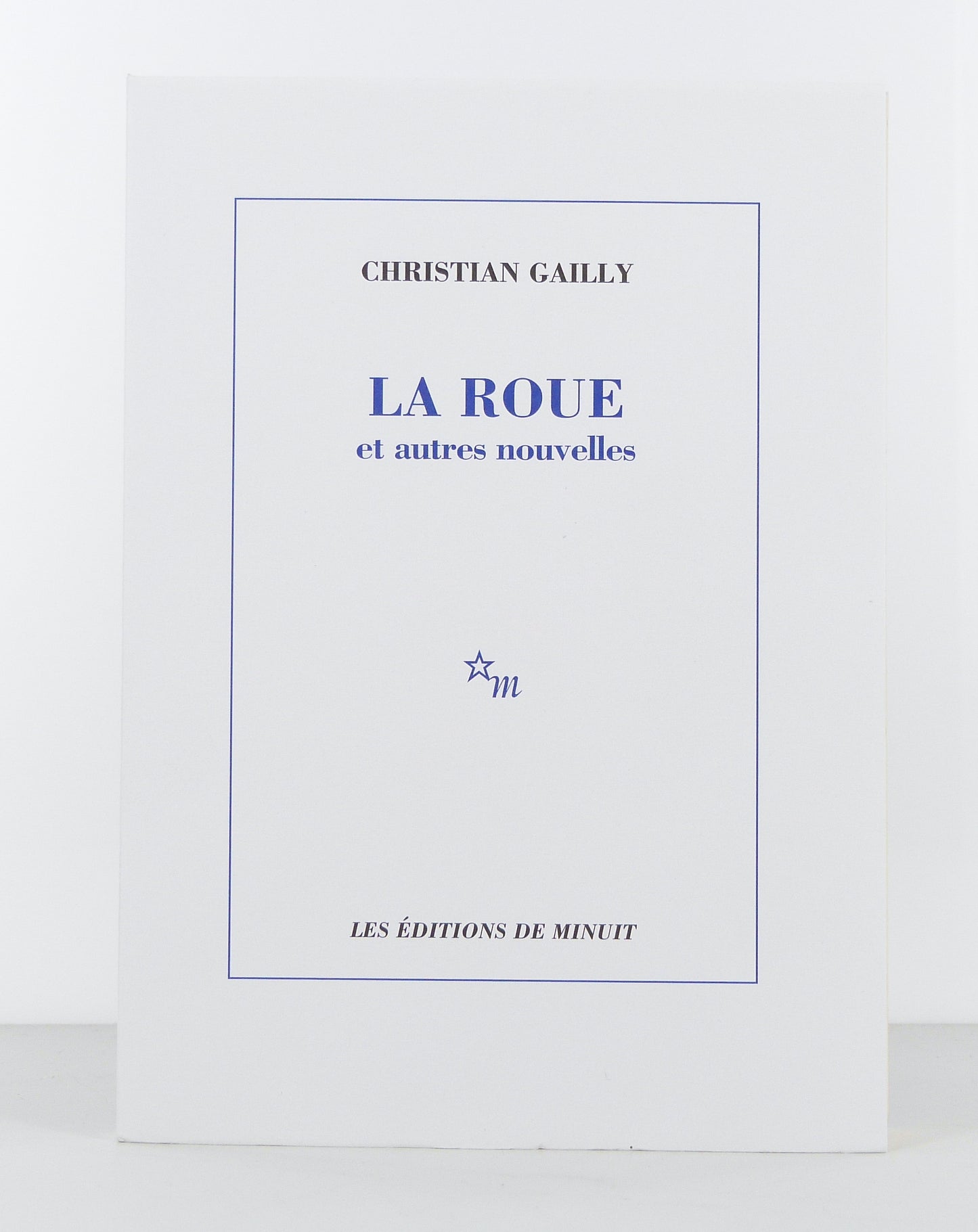 La roue et autres nouvelles