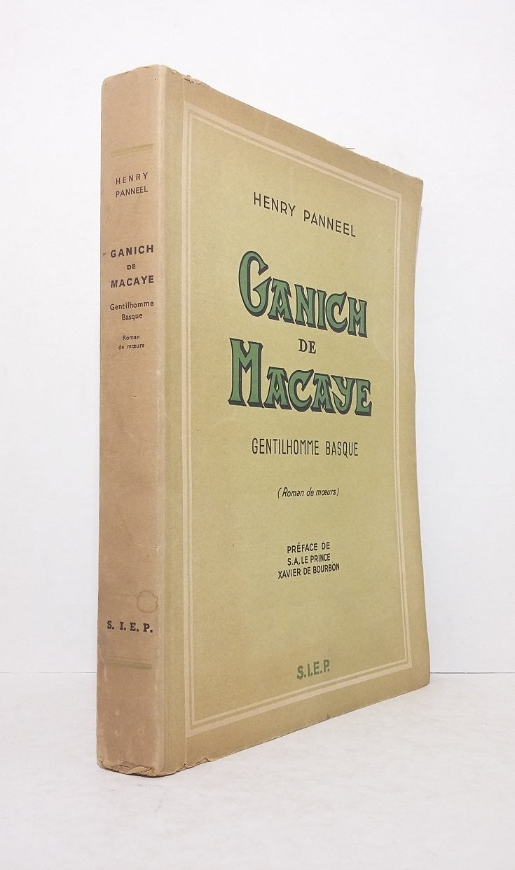 Ganich of Macaye, Basque Gentleman (A Novel of Manners)