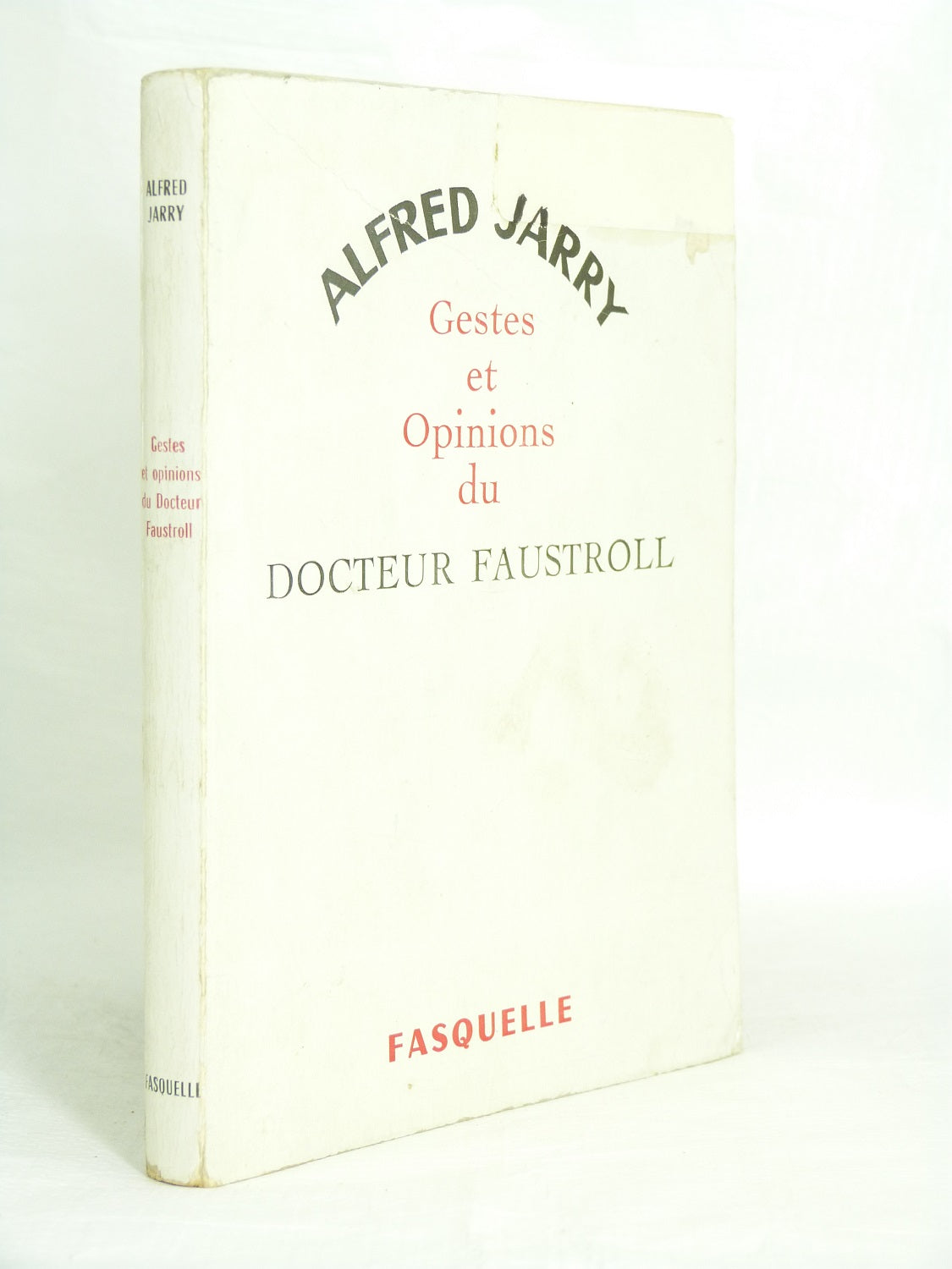 Gestes et opinions du Docteur Faustroll