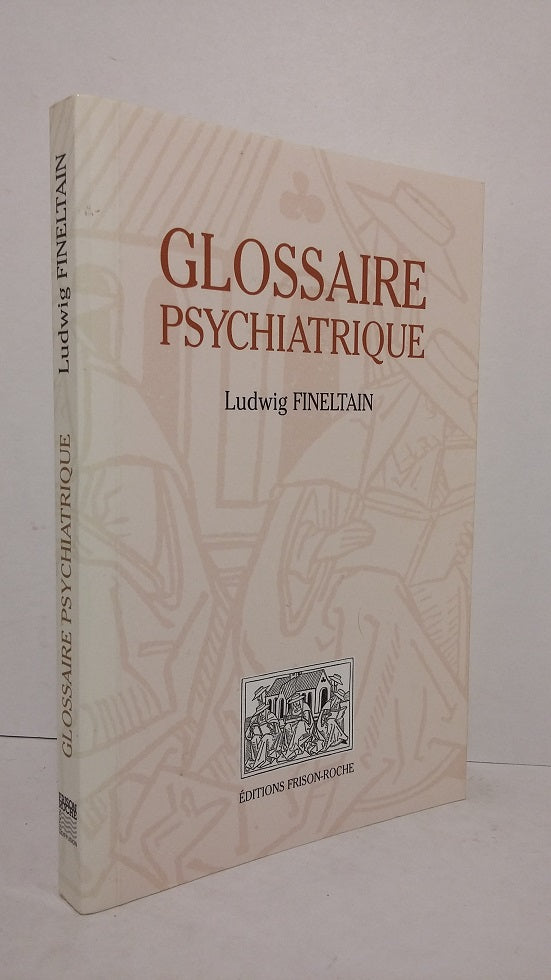 Psychiatric Glossary