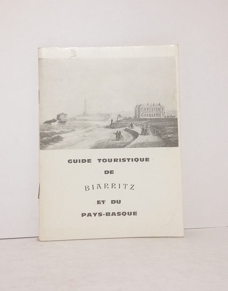 Guide touristique de Biarritz et du Pays-Basque