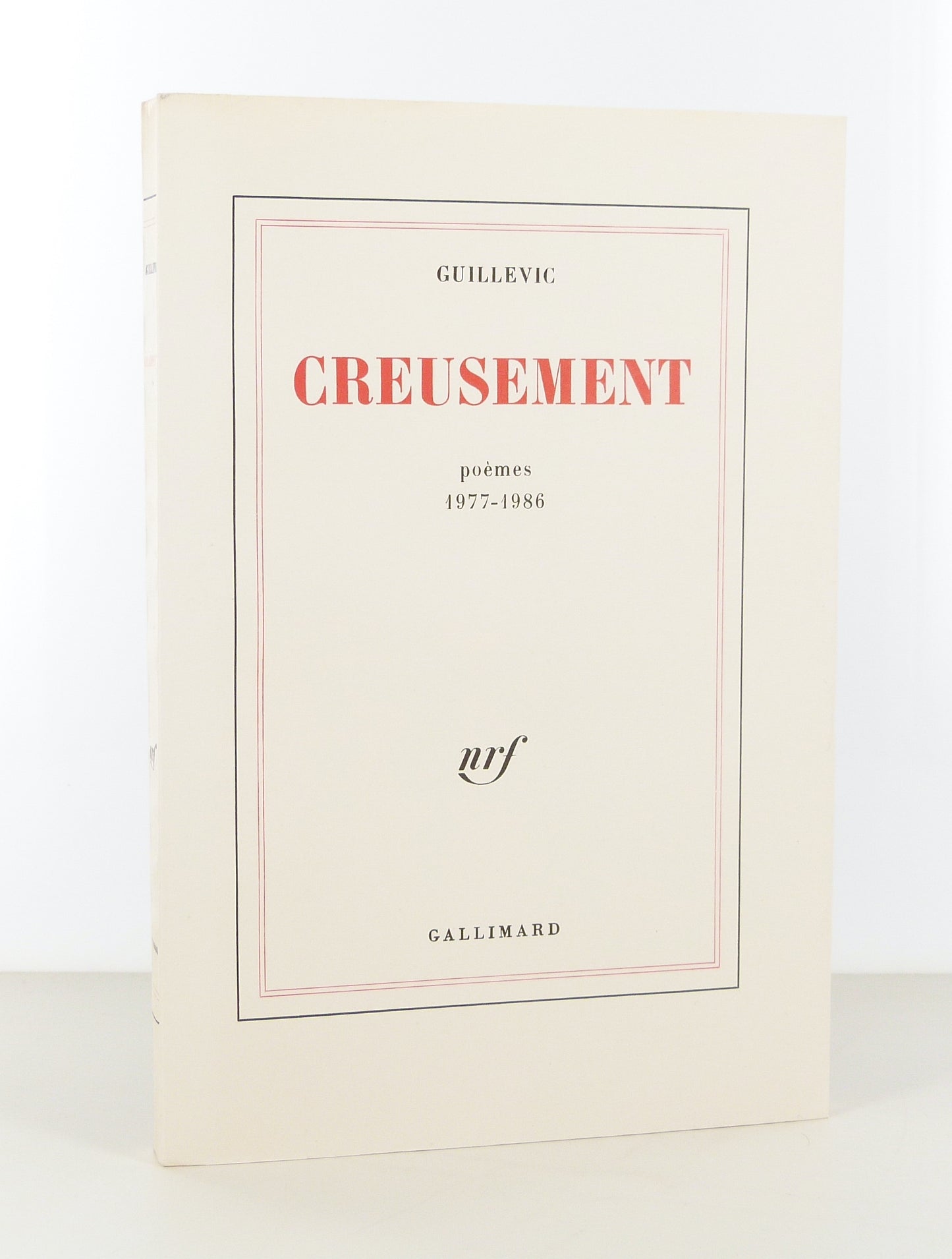 Creusement. Poèmes 1977-1986.