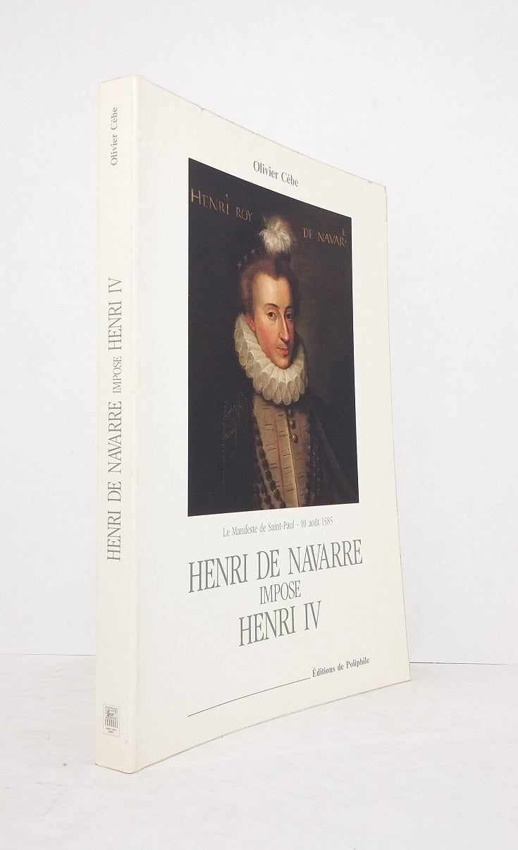 Henry of Navarre became Henry IV