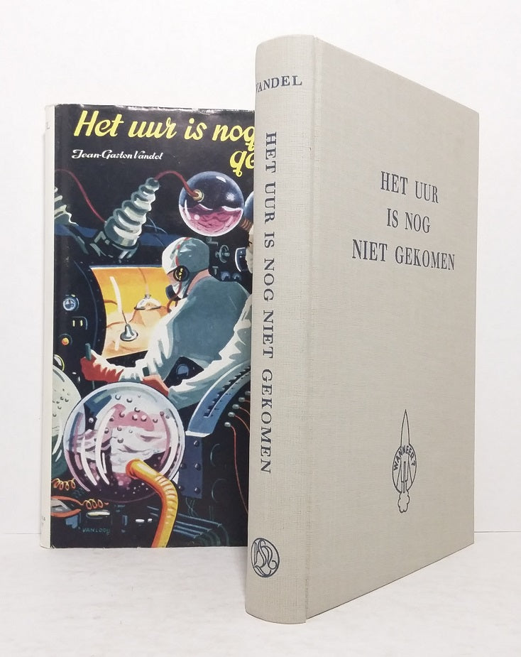 Het uur is nog niet gekomen