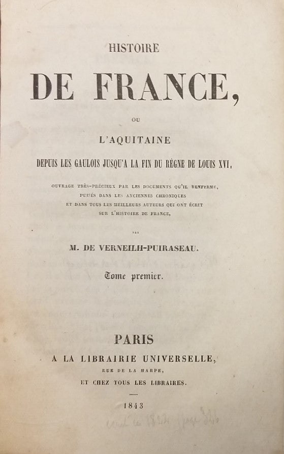History of France, or Aquitaine from the Gauls to the end of the reign of Louis XVI - Volumes 1 to 3
