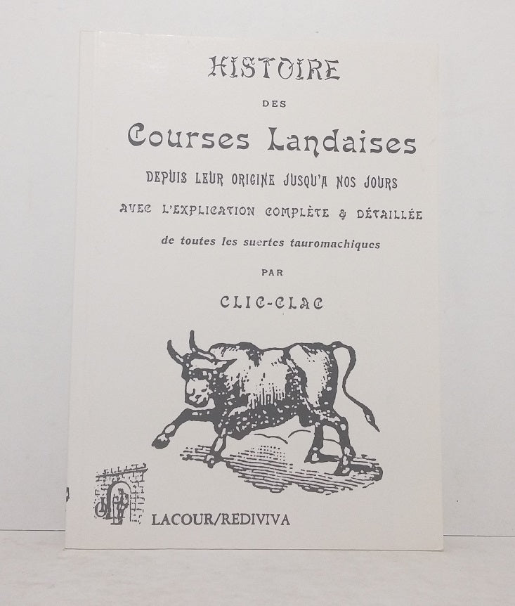 Histoire des Courses Landaises.