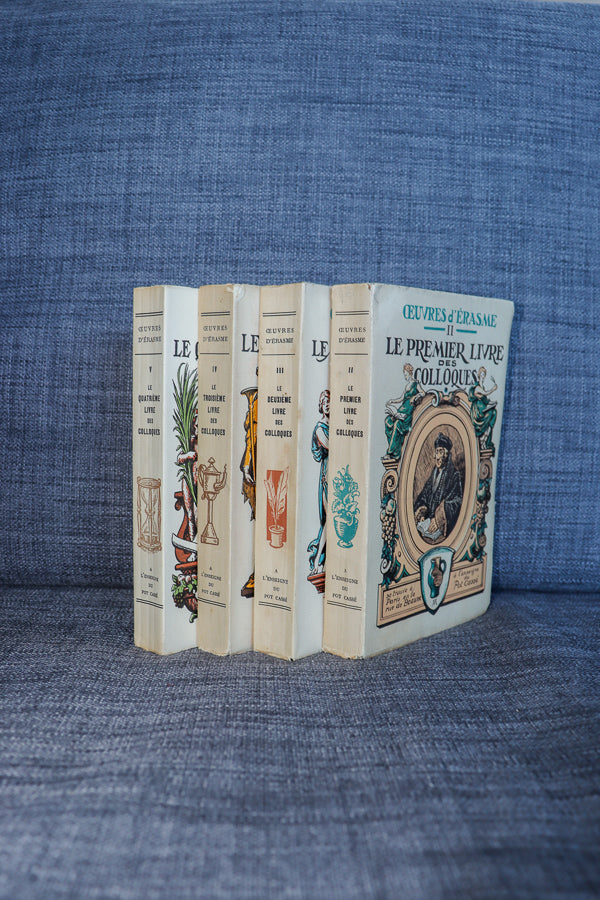 Works of Erasmus: Volume II: The First Book of Colloquies; Volume III: The Second Book of Colloquies; Volume IV: The Third Book of Colloquies; Volume V: The Fourth and Last Book of Colloquies.