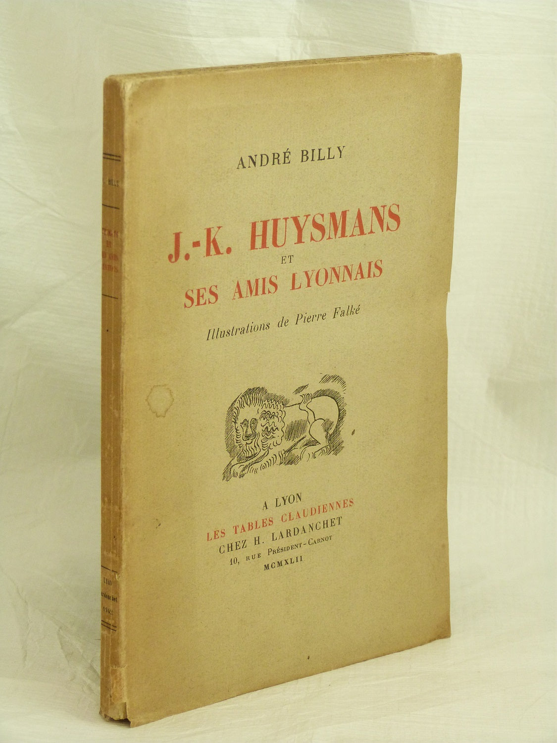 J.-K. Huysmans and his Lyonnaise friends