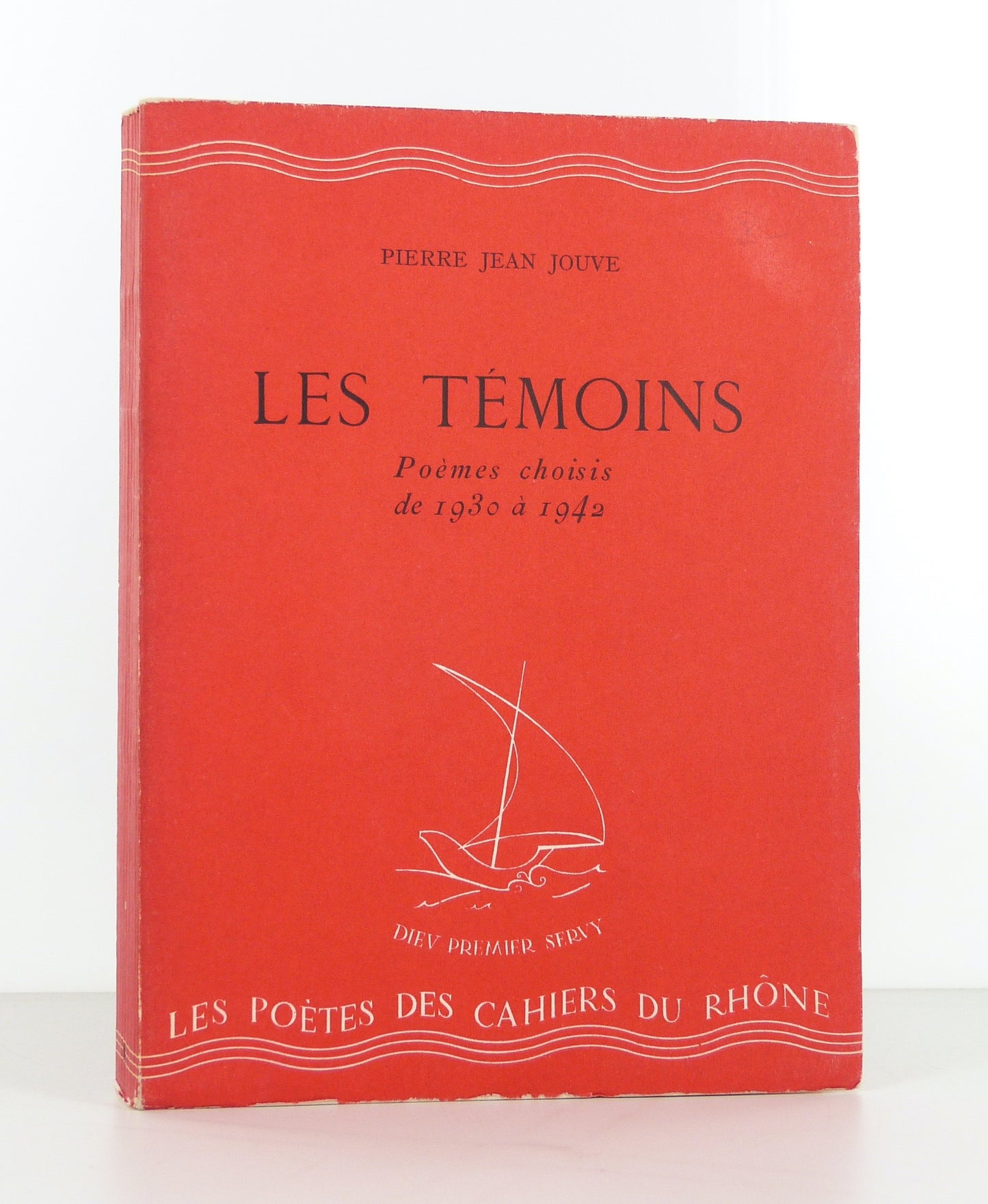 Les Témoins. Poèmes choisi de 1930 à 1942.