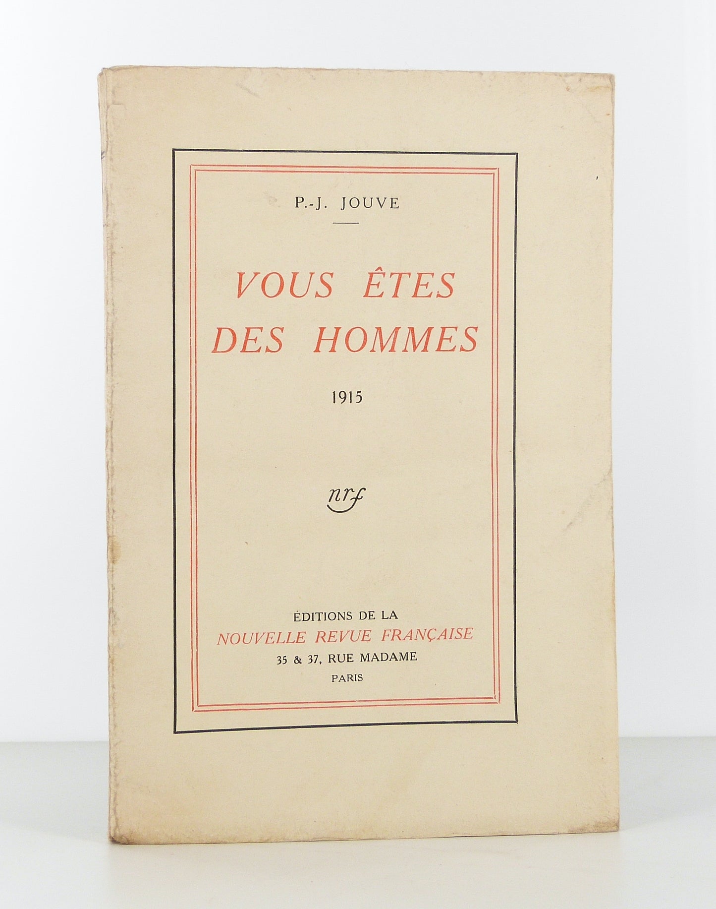 Vous êtes des hommes.