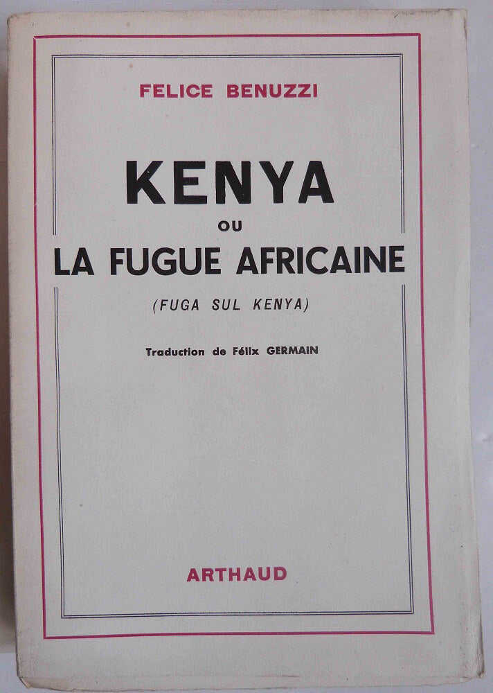 Kenya ou la fugue africaine