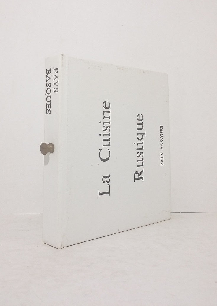 La Cuisine Rustique : Pays Basque