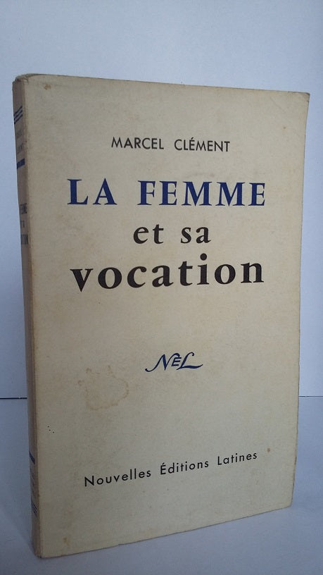 Woman and Her Vocation.