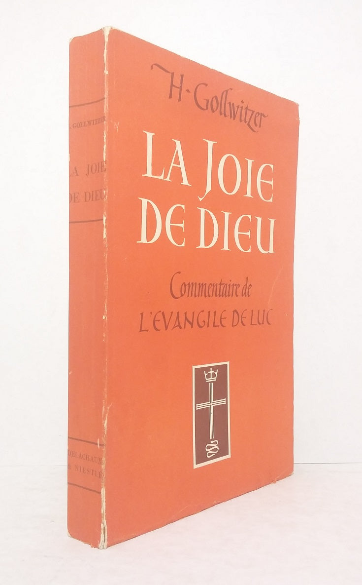 La Joie de Dieu.