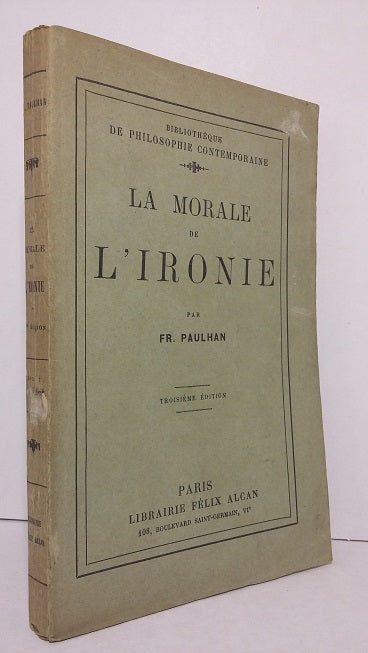 La morale de l'ironie