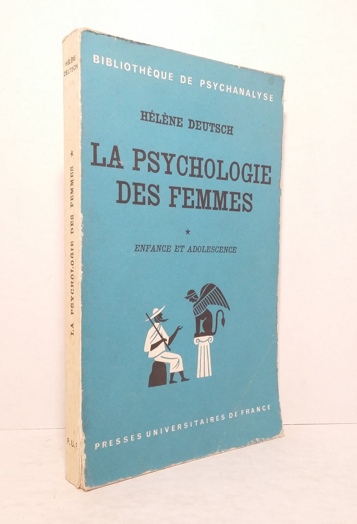 La psychologie des femmes - Tome premier.