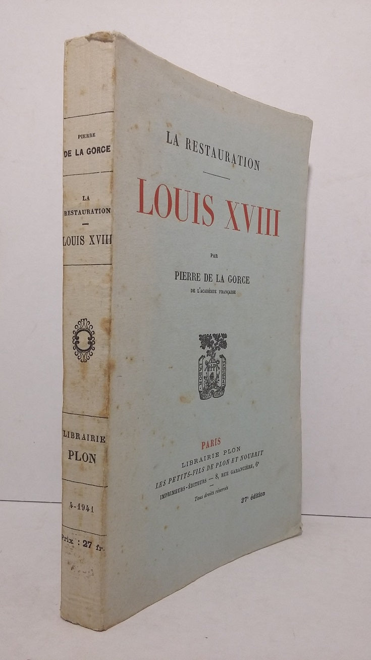 La Restauration - Louis XVIII