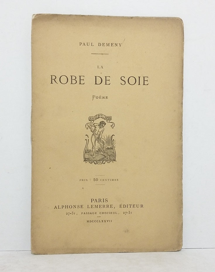 La robe de soie.