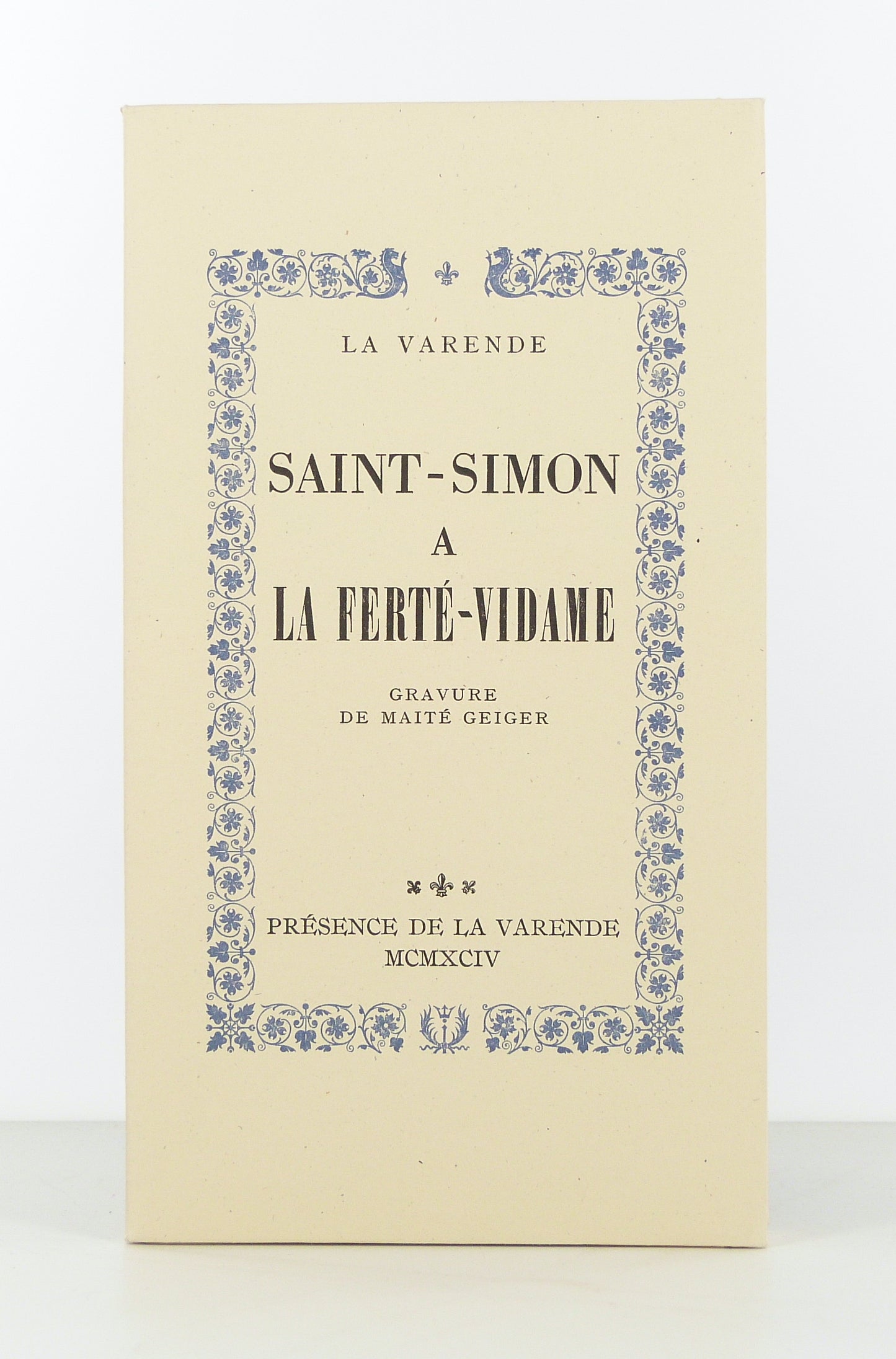 Saint-Simon à la Ferté-Vidame