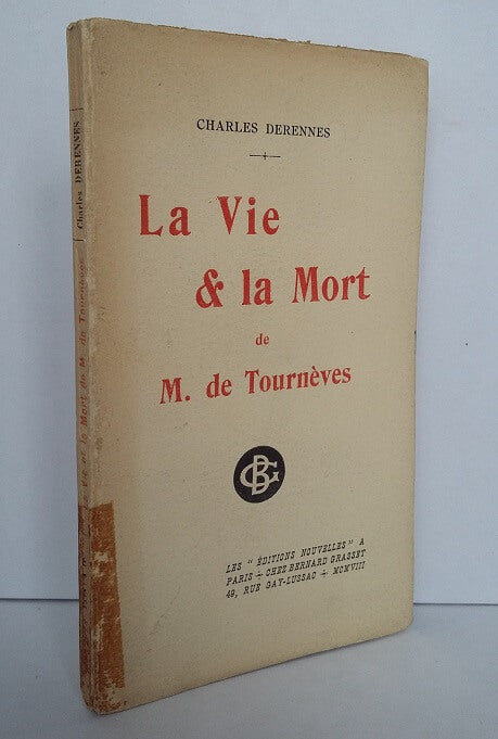 La vie et la mort de M. de Tournèves