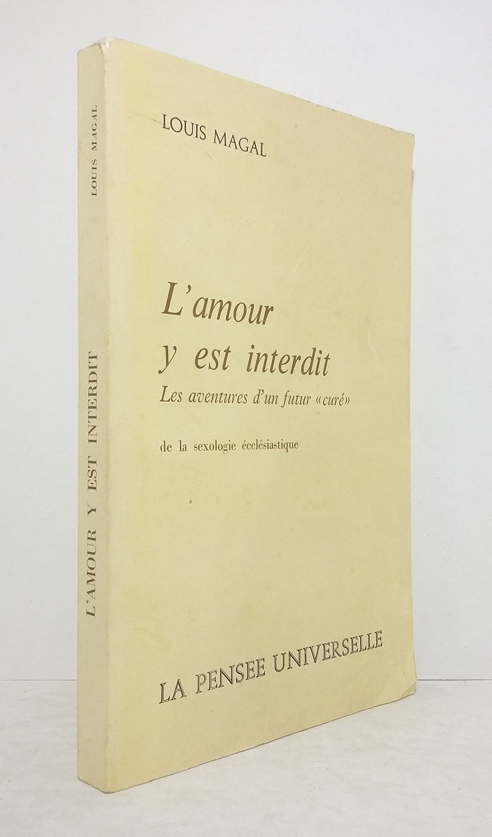 L'amour y est interdit.