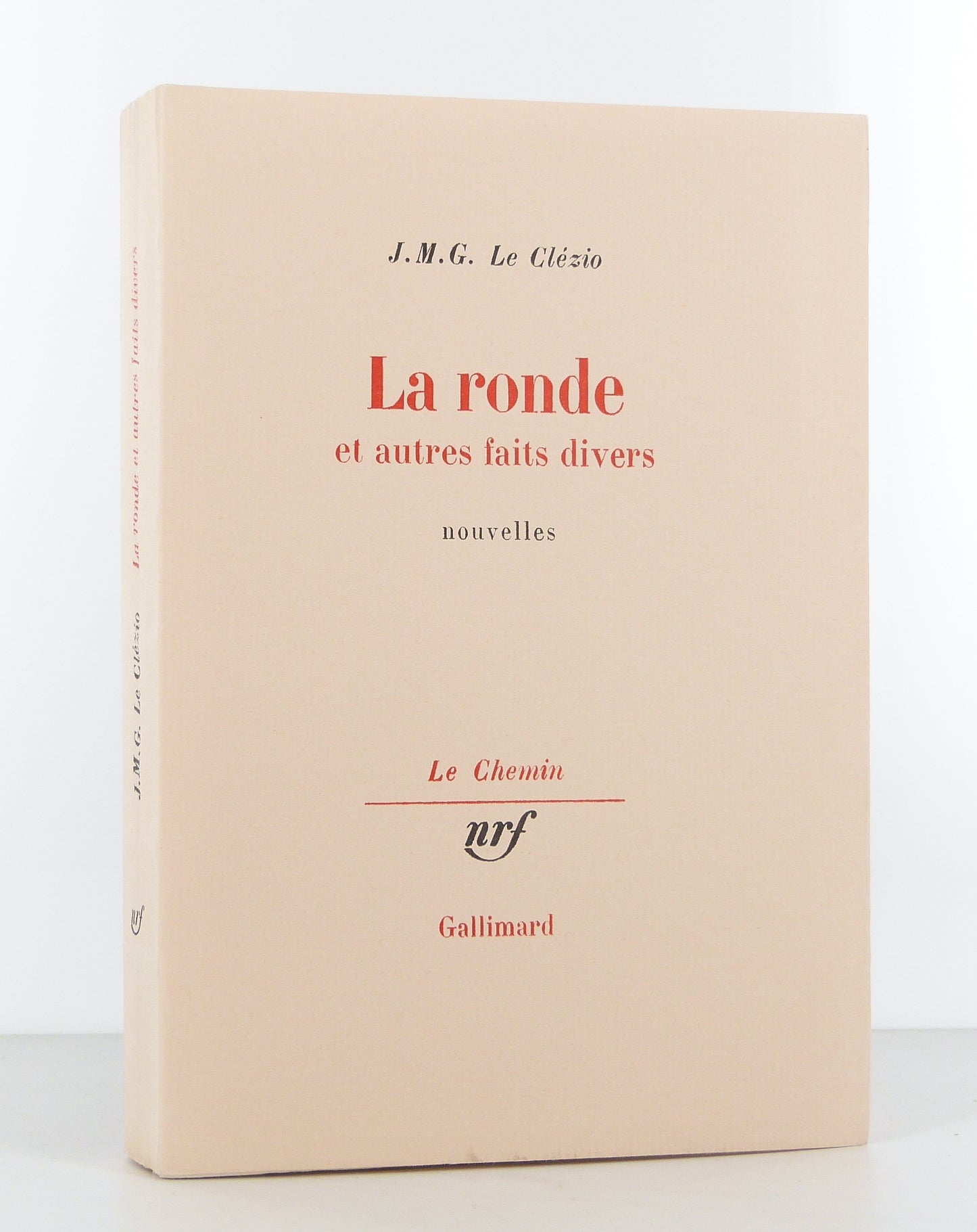 La ronde et autres faits divers. Nouvelles.