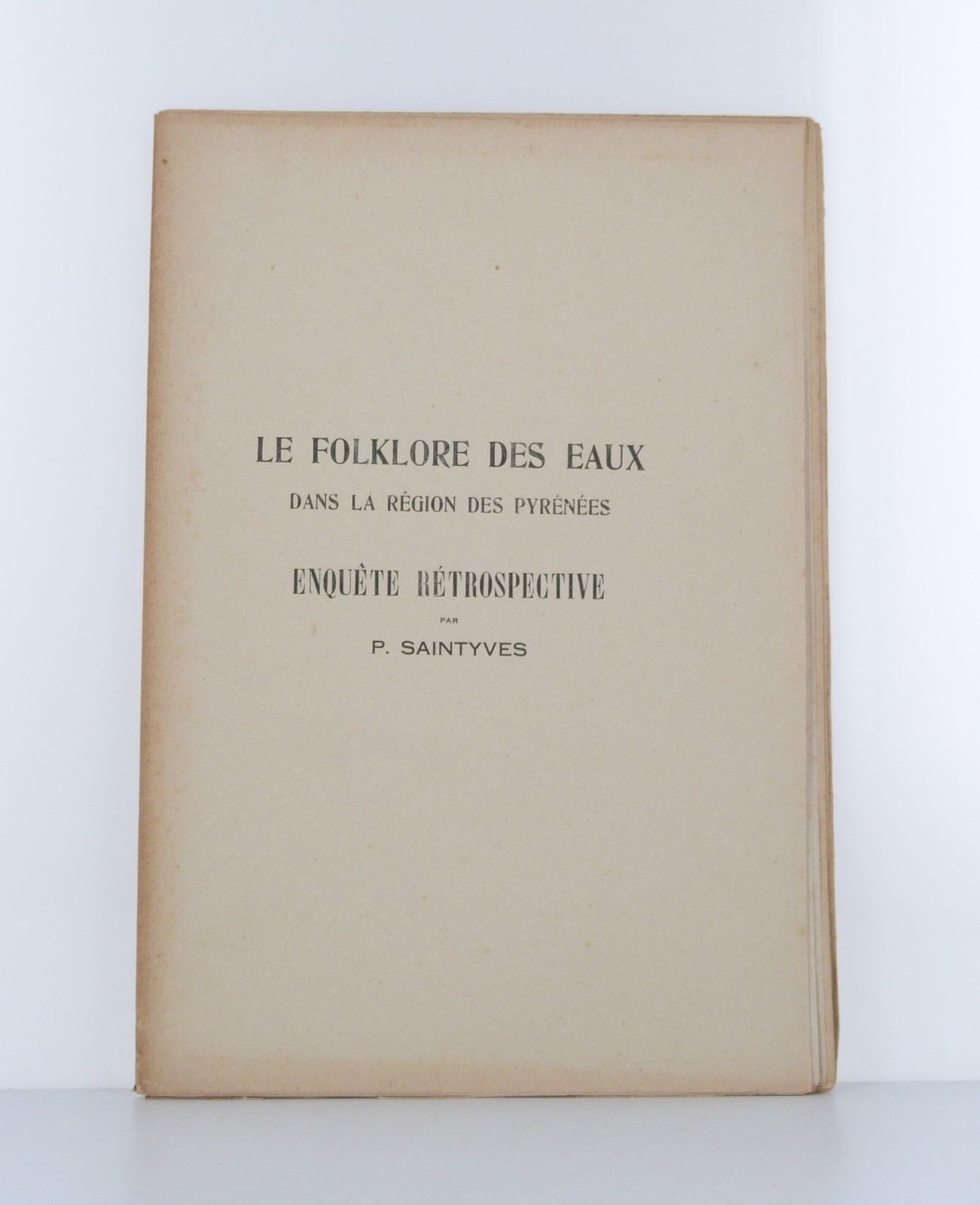 Le Folklore des eaux dans la région des Pyrénées, enquête rétrospective