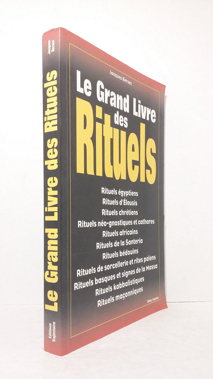 Le Grand Livre des Rituels