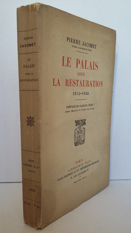 Le Palais sous la Restauration.