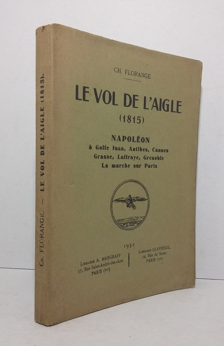 Le vol de l'Aigle (1815)